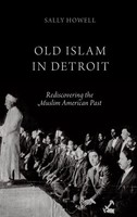 Sally Howell | Old Islam In Detroit | Buch | Englisch (2014) | Gebunden