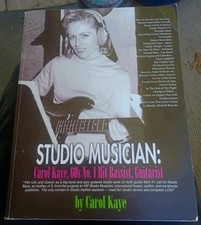 Studio Musician: Carol Kaye, 60s No. 1 Hit Bassist, Guitarist, 2016 Signed SC/TP