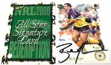 2000 SELECT NRL TRADING CARD ALL STARS SIGNATURE SC7-BEN IKIN-BRONCOS