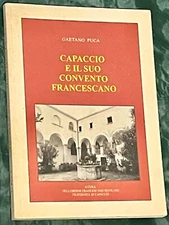 Capaccio E Il Suo Convento Francescano by Gaetano Puca (Signed/Italian Edition) 