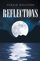 Reflections Gerald Raulston Taschenbuch Kartoniert / Broschiert Englisch 2020