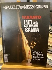 [Taranto] I Riti della SETTIMANA SANTA Gazzetta Del Mezzogiorno 2014 NUOVO §