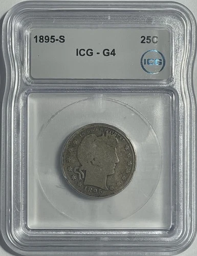 1895-S Barber Silver Quarter ICG G04 90% Silver