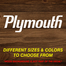 Plymouth Vinyl Decal Sticker Many Sizes Colors Free Shipping