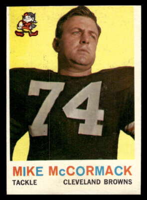 1959 TOPPS MIKE MCCORMACK CLEVELAND BROWNS #74 EX-MT MC X9827