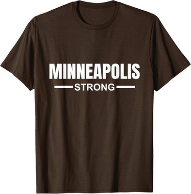 Minneapolis Strong Community Strength Prayer Unisex T-Shirt