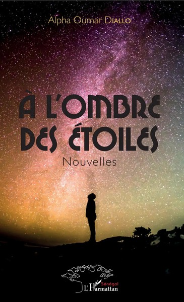 Alpha Oumar Diallo | A L'ombre Des éToiles. Nouvelles | Taschenbuch (2020)-image