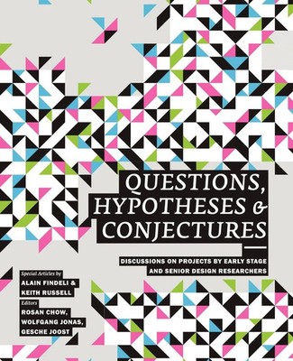 Questions, Hypotheses & Conjectures | Design Research Network | Taschenbuch