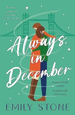 Always, in December: The timeless, heartbreaking, stay-up-all-night love story