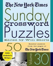 The New York Times Sunday Crossword Puzzles Volume 30 (Spiral Bound) (UK IMPORT)