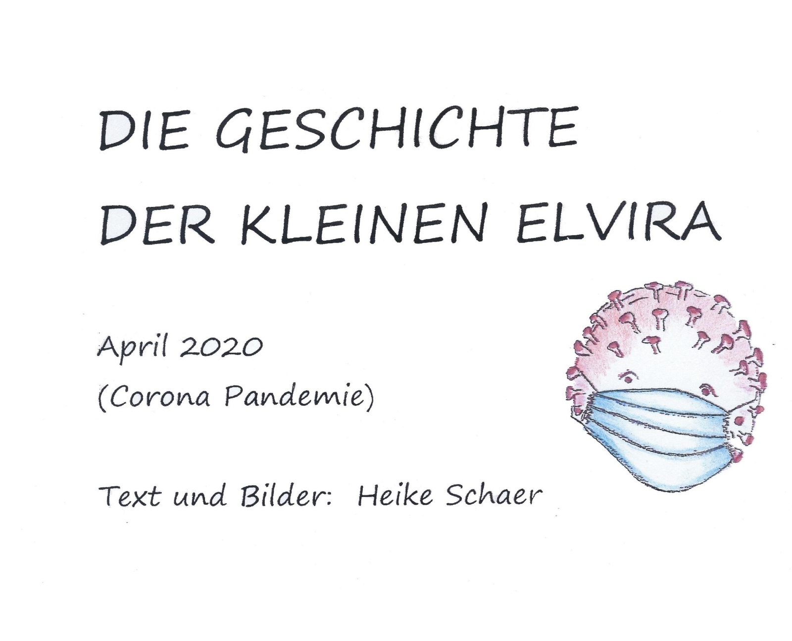 Thumbnail - Die Geschichte Der Kleinen Elvira Heike Schaer