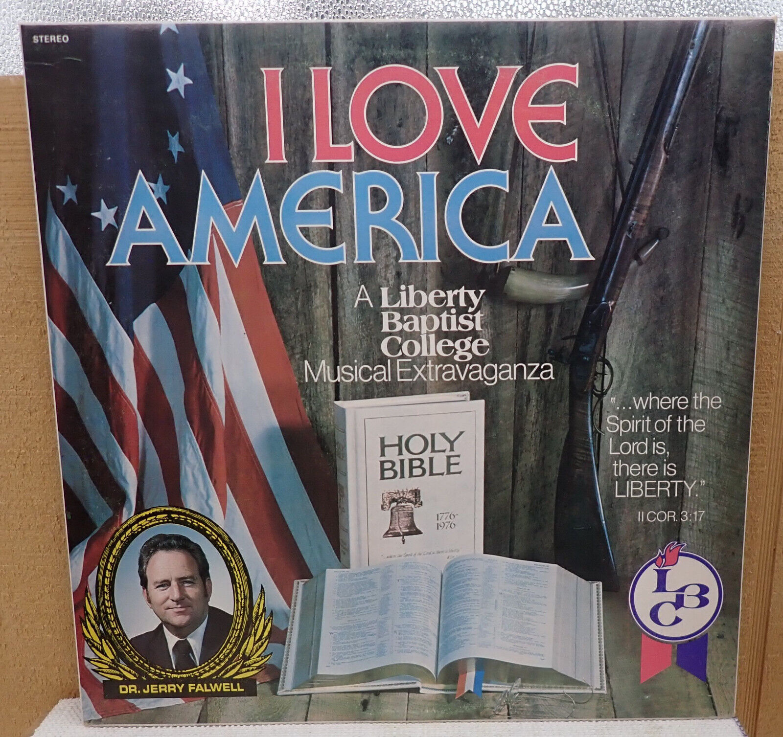 I Love America - A Liberty Baptist College Musical Extravaganza - LBC  1976
