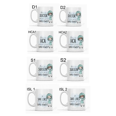 Surgeon, Doctor, HCA, I Save Lives. What's your Super Power mug. Personalised.