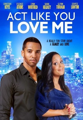 Act Like You Love Me [DVD] [2013] [Region 1] [US Import] [NTSC] - DVD  92VG The