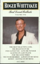Roger Whittaker - Best Loved Ballads Volume One Cassette, 1989 