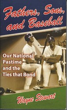 Father, Sons, and Baseball - autographed by David Bell, Cincinnati Reds manager