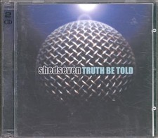 Shed Seven - Truth Be Told - Shed Seven CD JWVG The Cheap Fast Free Post