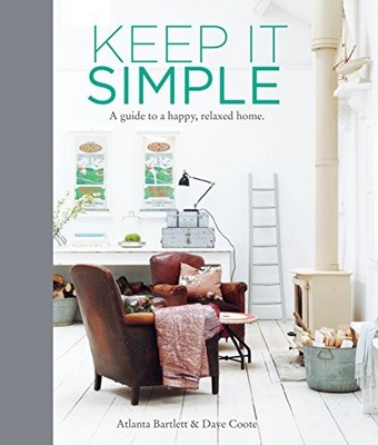 Keep it Simple: A Guide to a H - Hardcover - ACCEPTABLE