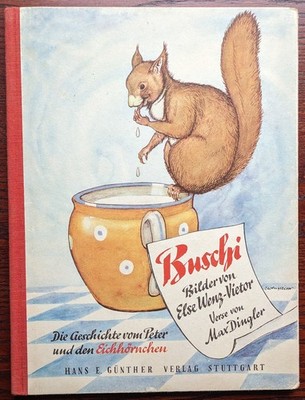 Buschi - Geschichte vom Peter und den Eichhörnchen - Verse von Max Dingler