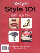InStyle Style 101: What Every Stylish Woman Should Know