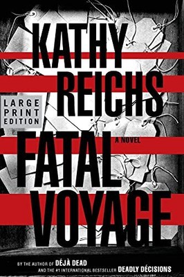 Fatal Voyage: Ein Roman (Temperance Brennan Romane)