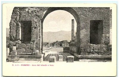 S03-0954, ARCO DEL TRIONFO E FORO, POMPEI, * 1900S POSTCARD