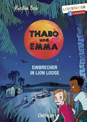 Kirsten Boie ~ Thabo und Emma. Einbrecher in Lion Lodge 9783789110696