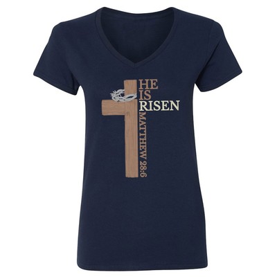 He Is Risen � Matthew 28:6 Cross Easter Design Ladies' V-Neck Tshirt
