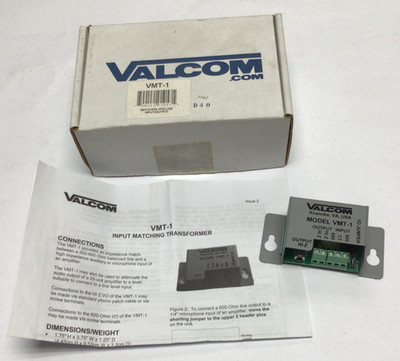 Valcom VMT-1 Input Matching Transformer new