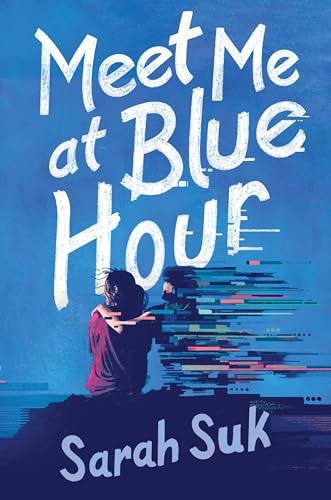 Meet Me at Blue Hour.by Suk, Suk,  New 9780063255180 Fast Free Shipping** - Image 7