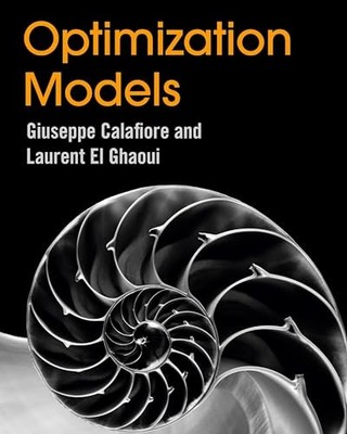 Optimization Models, Giuseppe C Calafiore