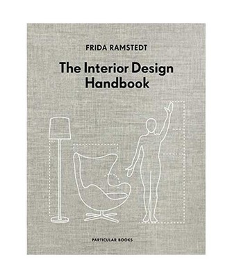 The Interior Design Handbook, Frida Ramstedt