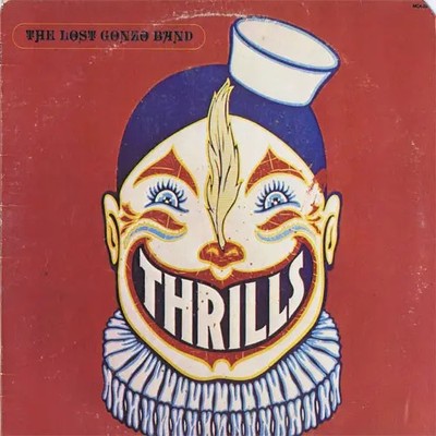 The Lost Gonzo Band Thrills INSERT MCA Records Vinyl LP