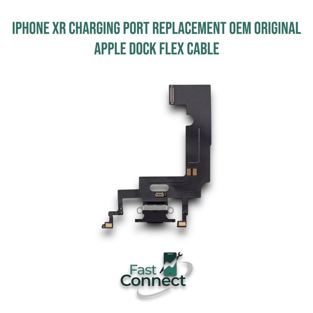 iPhone XR Charging Port Replacement OEM Original Apple Dock Flex