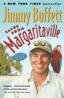 Tales from Margaritaville: Fictional Facts and Factual Fictions - VERY GOOD