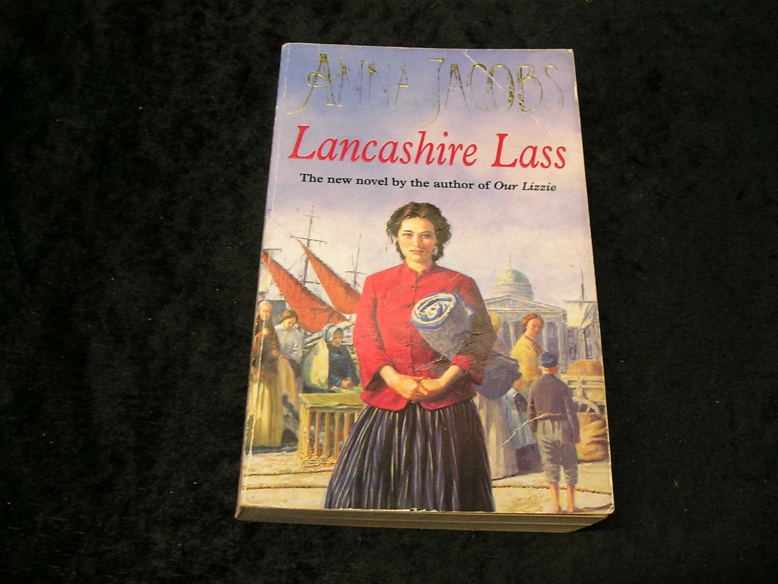 Lancashire Lass by Anna Jacobs