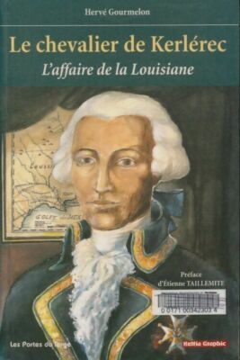 Le chevalier de Kerlérec: L'affaire ... - Hervé Gourmelon - V569354