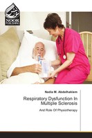 Respiratory Dysfunction In Multiple Sclerosis And Role Of Physiotherapy Buch