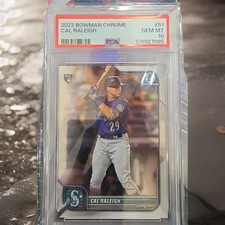 2022 BOWMAN CHROME #51 CAL RALEIGH ROOKIE RC PSA 10