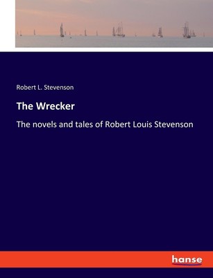 The Wrecker Robert L. Stevenson