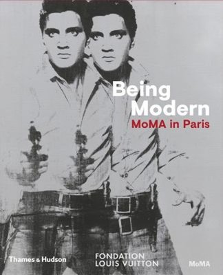 Being Modern: MoMA in Paris Hardcover Quentin, Michelon, Olivier