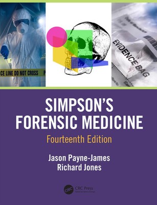 Jason Payne-James (u. a.) | Simpson's Forensic Medicine, 14th Edition | Buch