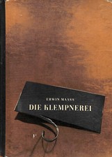 Erwin Maass Die Klempnerei Blechabwicklungen Blechspenglerei Bauklempnerei 1956