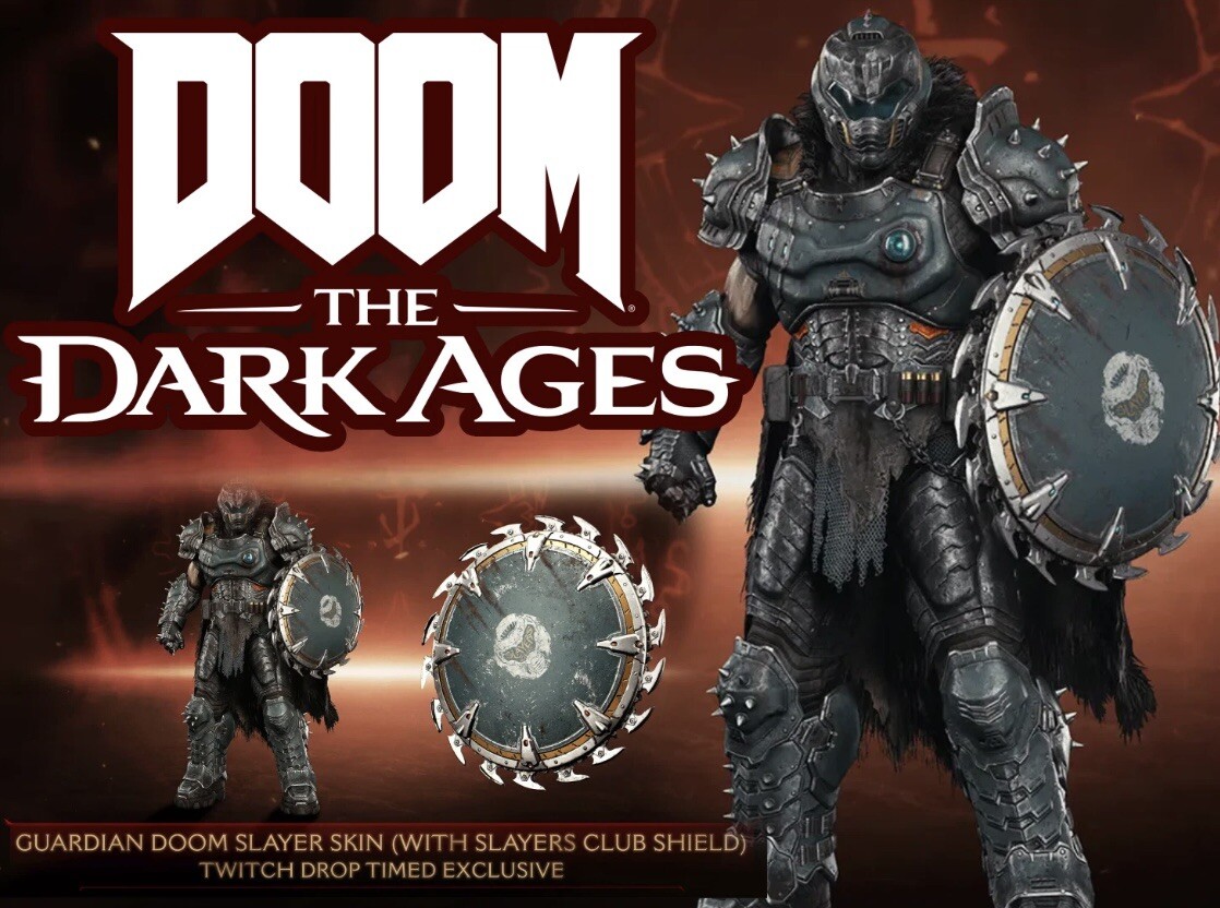 DOOM: THE DARK AGES GUARDIAN SKIN TWITCH DROPS SLAYER SKIN AND