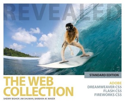The Web Collection Revealed Standard Edition : Adobe Dreamweaver