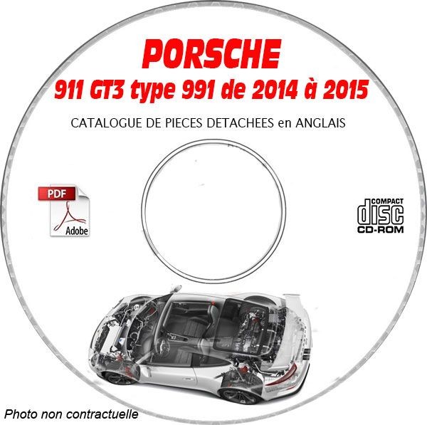 Catalogue pieces Porsche 911 GT3 type 991 pour eviter les erreurs de commande