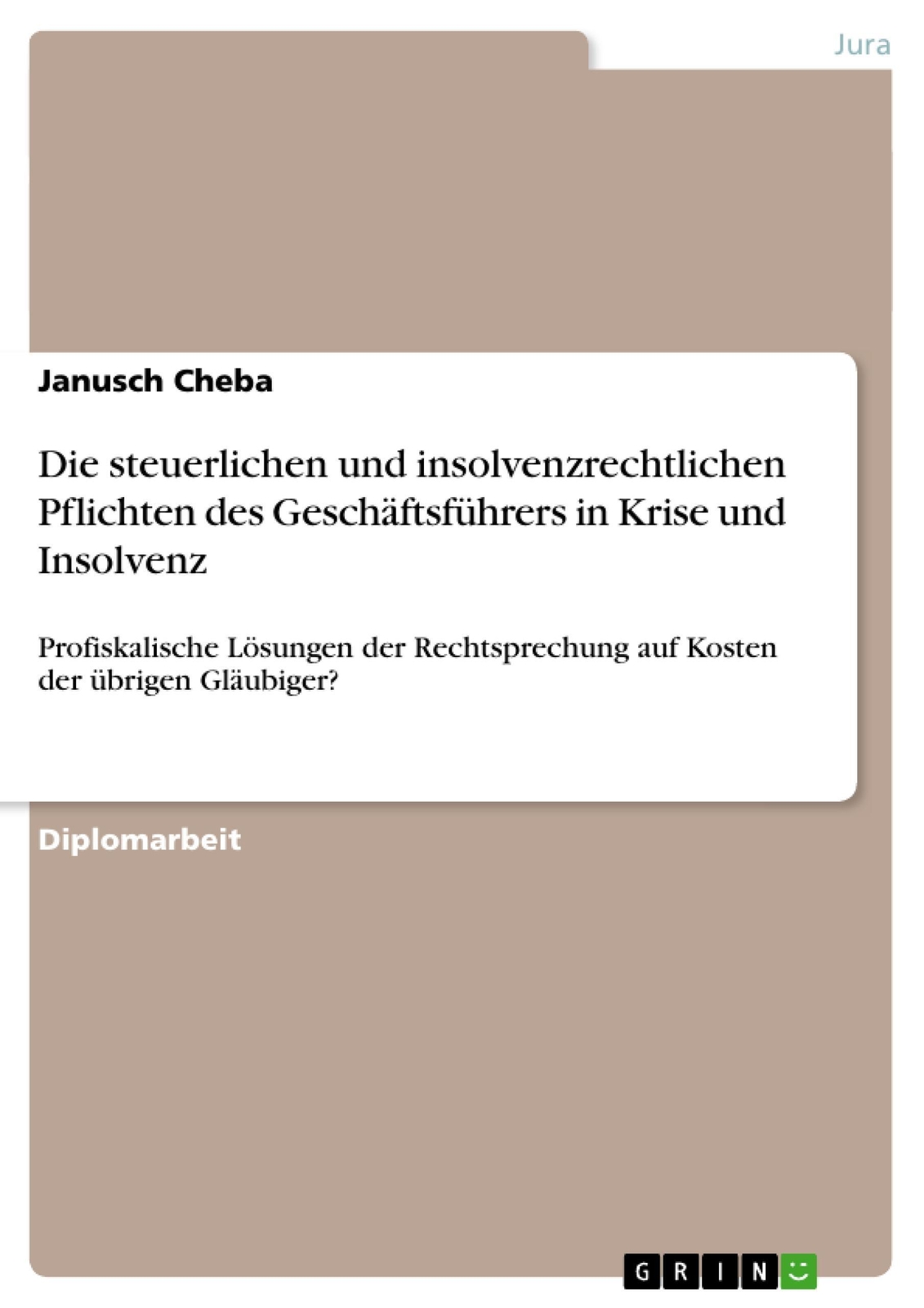 Janusch Cheba | Die Steuerlichen Und Insolvenzrechtlichen Pflichten