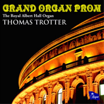 Thomas Trotter Grand Organ Prom (CD) Album