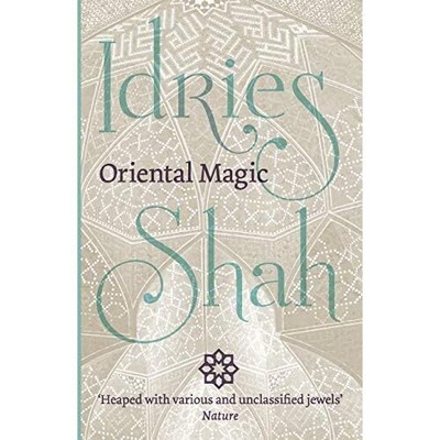 Oriental Magic by Idries Shah (Taschenbuch, 2016) - Taschenbuch NEU Idries Shah 2016