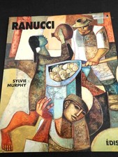RANUCCI LUCIO (1925-2017)-ARTISTE/PEINTRE-LIVRE BIOGRAPHIQUE COULEURS 1992 -L343